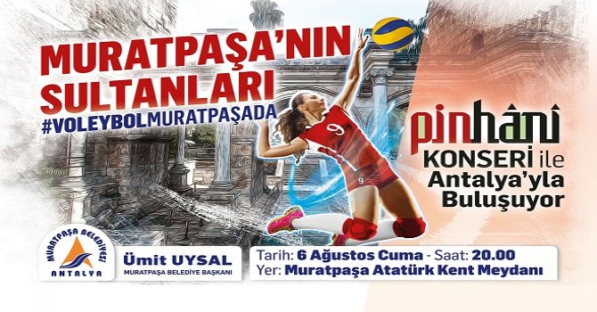 Muratpaşa’nın Sultanları Antalya’ya buluşuyor