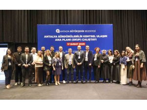 Antalya’da 2040 yılına yönelik ulaşım sistemi oluşturmak için çalıştay