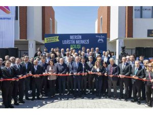 Mersin Lojistik Merkezi hizmete açıldı