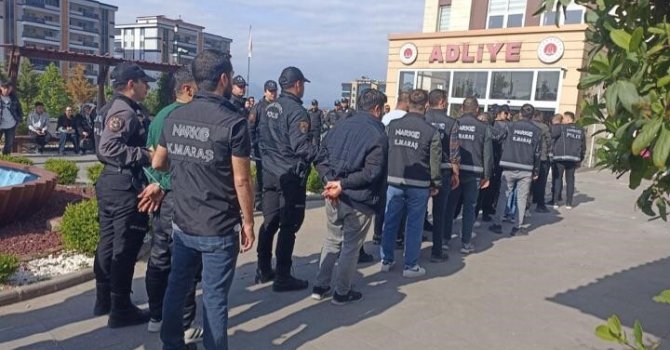 Kahramanmaraş’ta uyuşturucu operasyonu: 45 tutuklama