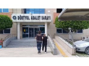 Dörtyol’da kasten öldürme suçundan aranan şahıs yakalandı