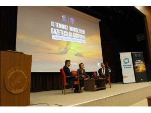 Akdeniz Üniversitesi’nde 15 Temmuz Manşetleri Gazetecilik Atölyesi düzenlendi