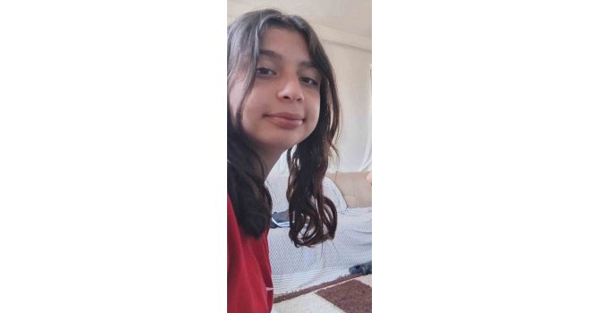 15 yaşındaki Fatma İrem’den haber alınamıyor