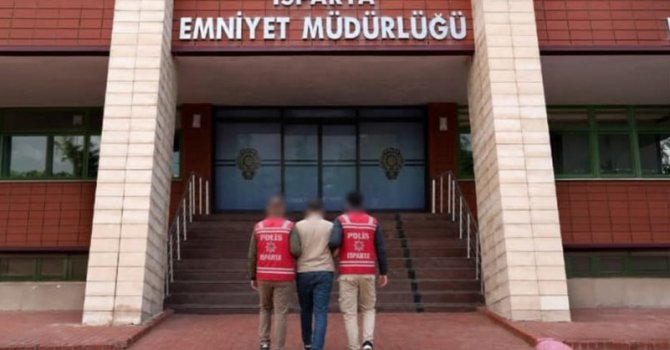 17 yıl 5 ay hapis cezası ile aranan şahıs Isparta’da yakalandı