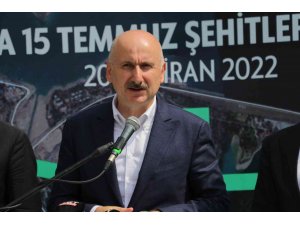 Bakan Karaismailoğlu: "15 Temmuz Şehitler Köprüsünü 2023’te açacağız"