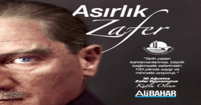 30 AĞUSTOS ZAFER BAYRAMINIZ KUTLU OLSUN