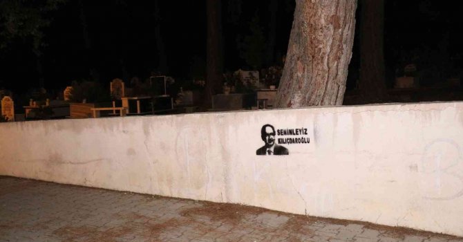 Mezarlık duvarına ‘Seninleyiz Kılıçdaroğlu’ yazılı şablon basıldı