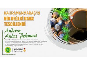Kahramanmaraş’ın değeri "Andız Pekmezi" coğrafi işaret aldı