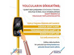 Adana’da toplu taşımada nakit dönemi sona eriyor