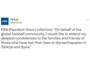 FIFA Başkanı Gianni Infantino’dan taziye mesajı