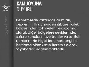 TCDD, deprem bölgesindeki depremzedelerin tahliyesini ücretsiz yapacak