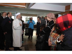Diyanet İşleri Başkanı Erbaş, Ankara’ya gelen depremzedeleri ziyaret etti