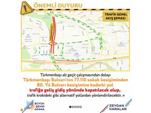Alt geçit çalışmasından dolayı bazı yollar kapalı olacak