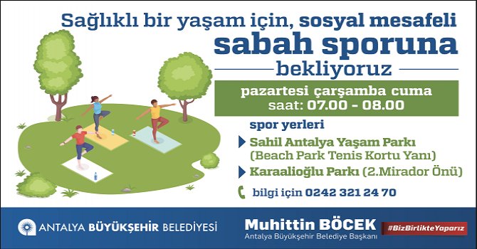 Büyükşehir’den sosyal mesafeli sabah sporu