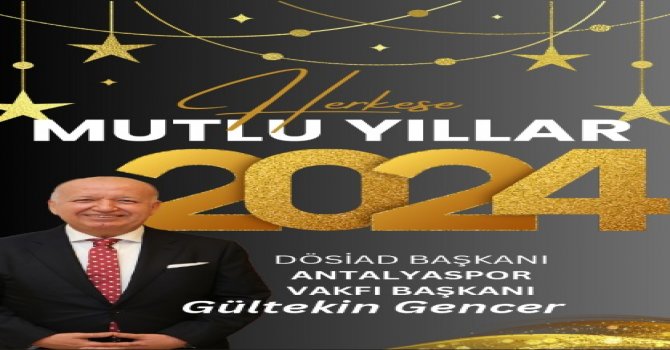 GENCER: YENİ YILINIZ KUTLU OLSUN