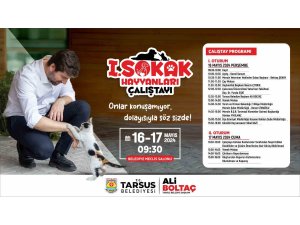 Tarsus’ta ’Sokak Hayvanları Çalıştayı’ düzenlenecek