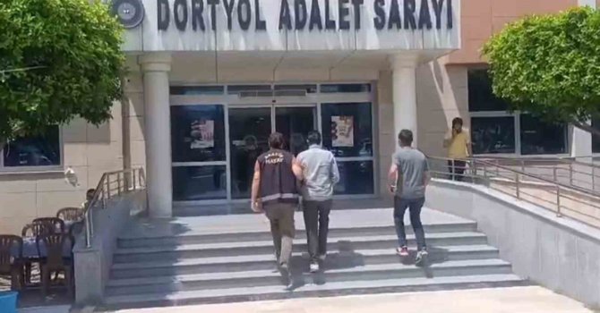 Dörtyol’da hapis cezasıyla aranan 4 kişi yakalandı