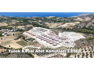 Arsuz’da Akdeniz manzaralı kırsal afet konutlarının inşası sürüyor