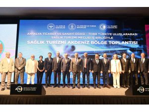 Antalya sağlık turizminde gözünü Avrupa pazarına çevirdi