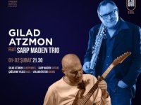 DÜNYACA ÜNLÜ CAZ SANATÇISI GILAD ATZMON,  THE 251 SOUL’DA