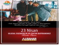 OSB BAŞKANI ALİ BAHAR: 23 NİSAN KUTLU OLSUN