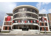 Antalya Kütüphanesi’nde online randevu dönemi